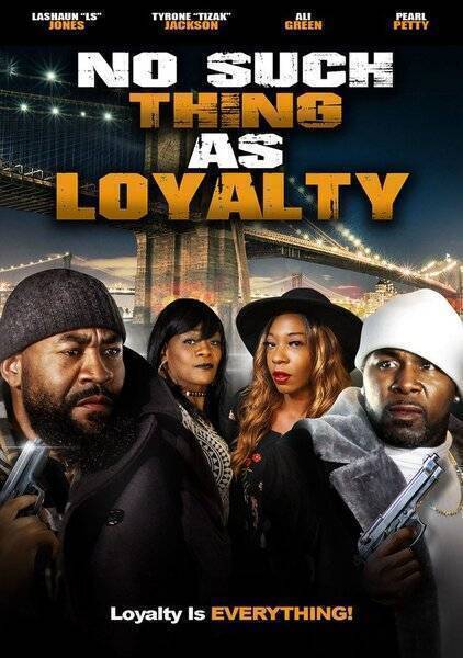 No Such Thing as Loyalty Hindi Dubbed Movie Poster (2021)
