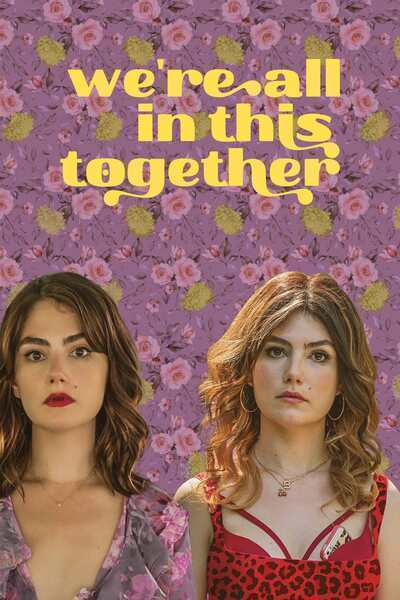 We're All in This Together Hindi Dubbed Movie Poster (2021)