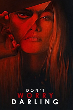 Don't Worry Darling Hindi Dubbed Movie Poster (2022)